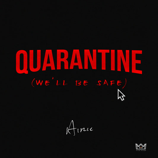 Airic – Quarantine